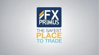Why FXPRIMUS is The Safest Place to Trade!