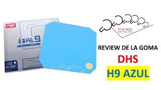 Review Goma DHS H9 Azul (Hurricane 9)