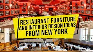 Restaurant Furniture and Interior Design Ideas from local (New York Restaurants)