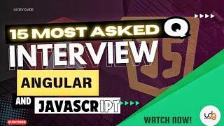 Angular Interview Questions and answers | JavaScript interview question | Ui Dev Guide