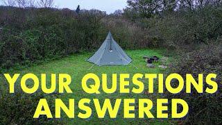 Hot Tent Camping and Q&A: Answering Your Questions