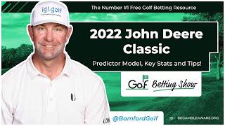 JOHN DEERE CLASSIC 2022 - GOLF BETTING TIPS