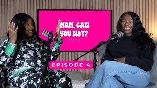 LESSONS ON MONOGAMY: Sidechicks, cheating and small houses | Mom Can You Not Episode 4
