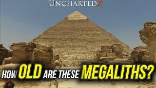 How Old Are These MEGALITHS? A Study of Erosion in Ancient Egyptian Architecture - UnchartedX