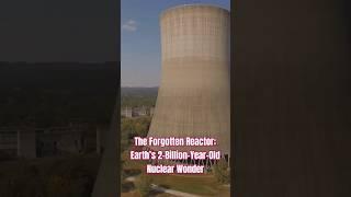 The Forgotten Reactor: Earth’s 2-Billion-Year-Old Nuclear Wonder  #history #facts #nuclear