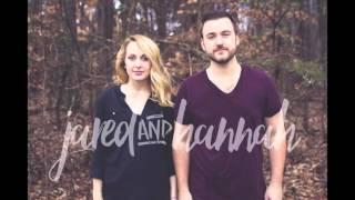 You Alone - Jared + Hannah (Lauren Daigle)