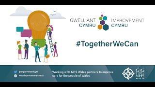 Improvement Cymru - 'Rethinking How We Improve' Launch Conference Highlights