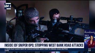 Inside IDF sniper ops: Stopping West Bank road stoning attacks