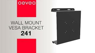 Oeveo Wall Mount VESA Bracket 241: Mount your PC & Monitor to the Wall!