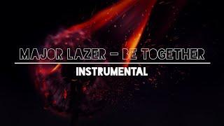 Major Lazer - Be Together (Instrumental)