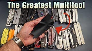  The Greatest Multitool of all time! (For me)