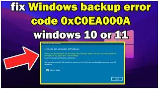 How to fix Windows backup error code 0xC0EA000A windows 10 or 11