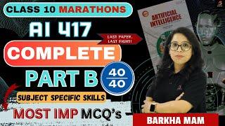  Class 10 AI Part B: Most Important Questions for Board Exam | Barkha Mam | CBSE 2025 | LIVE#live