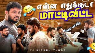 என்ன நண்பா இதெல்லாம் | Hyderabad Series Epi-2 | Vj Siddhu Vlogs