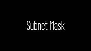 Subnet Mask Explained