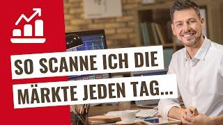 So analysiere ich die Märkte jeden Tag (Trading lernen für Anfänger deutsch)