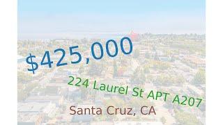 $425,000 home for sale in Santa Cruz, CA (224 Laurel St APT A207, 95060)