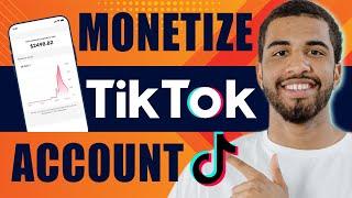 How to Monetize TikTok Account | TikTok Monetization (Quick Tutorial, 2024)