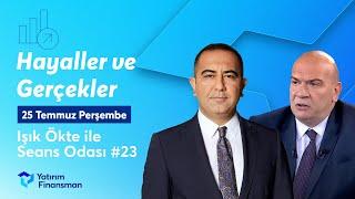 Seans Odası #23 I Hayaller ve Gerçekler