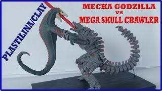 MECHAGODZILLA VS MEGA SKULLCRAWLER WITH CLAY/PLASTILINA.