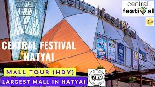 CentralFestival Hatyai | Largest Mall in Hat Yai, Thailand