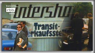 Autohof, Intershop, Delikat- und Exquisit-Läden in Ost-Berlin | DDR, 1970-er