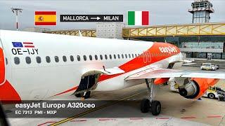 THE ISLAND FOR ALL SEASONS! | easyJet Europe A320ceo | Palma de Mallorca  Milan MXP