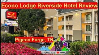 Econo Lodge Pigeon Forge Riverside Hotel Review | Budget-Friendly Hotel