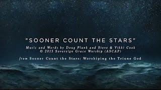 Sooner Count the Stars [Official Lyric Video]