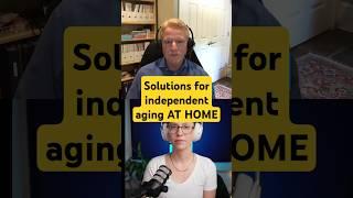 Beyond Medical Devices - Solutions for Independent Aging at Home