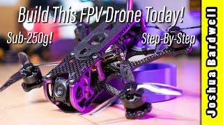 The FAA can't touch this! Sub250g drone build for total beginners!