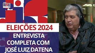 Entrevista completa com pré-candidato à prefeitura de São Paulo José Luiz Datena