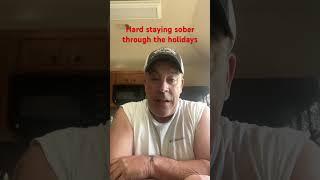 Staying sober through the holidays. #Sober #Sobriety #Recovery #OneDayAtATime #God #Unity #Hope #AA.