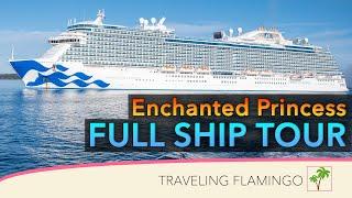 Full Ship tour - Enchanted Princess Cruise Ship