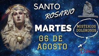 SANTO ROSARIO DE HOY MARTES 06 DE AGOSTO