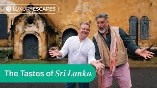 Signature Series Insider: Matt Preston and Gary Mehigan on A Sri Lanka Tour