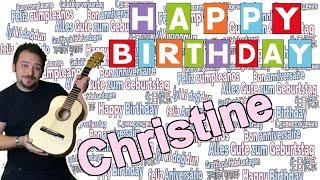  Happy Birthday Christine - Das Geburtstagslied für Christine 