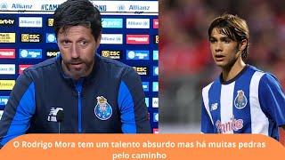 Vítor Bruno sporting vs FC Porto: Rodrigo Mora tem um talento absurdo