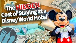 The Hidden Cost of Staying at a Disney World Hotel