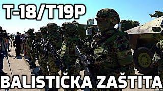 Novi domaći komplet balističke zaštite T-18, T-19P The New Serbian Combat Ballistic Set T18, T19P