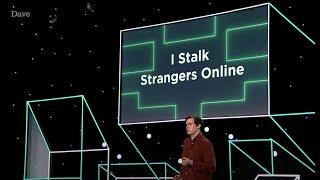 Rhys James Lecture: I Stalk Strangers Online