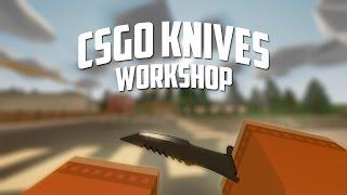 Unturned - CSGO KNIVES (Vanilla) (Mod)