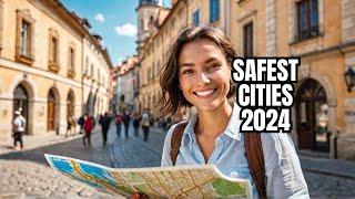 Top 10 Safest European Cities to Visit in 2024