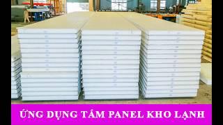 Ứng dụng tấm panel làm kho lạnh thực tế