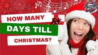 How many days till Christmas? Song GenkiEnglish.com