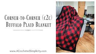 Corner to Corner Buffalo Plaid Blanket - Free Crochet Blanket Pattern