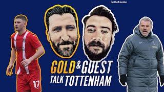 The future for Tottenham's young players & Postecoglou's big decisions for Ipswich! | Gold & Guest