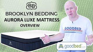 Brooklyn Aurora Luxe Mattress (2023-present) Overview by GoodBed.com