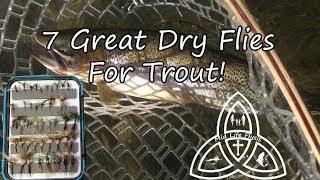 7 Best Dry Flies For Trout