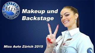 Miss Auto Zürich 2015/2016 - Makeup, Backstage - vor der Show